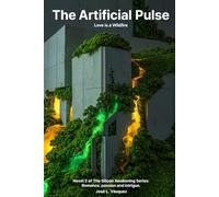 The Artificial Pulse: Love is a fire