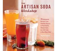 Andrea Lynn The Artisan Soda Workshop (Tascabile)
