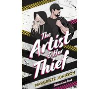 The Artist and Her Thief: Stolen Love Series: 1