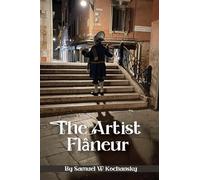 The Artist Flâneur