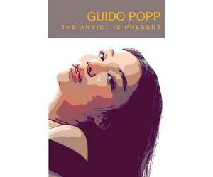 The artist is present: Erzählungen, Glossen, Miniaturen