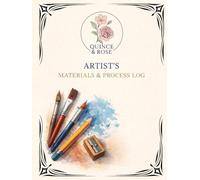 The Artist’s Materials & Process Log Classic Edition: A Thoughtful Studio Companion for Artists
