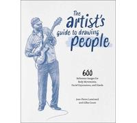 The Artist's Guide to Drawing People (Copertina rigida)