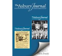 The Asbury Journal: 80 . 2025: Spring and Fall