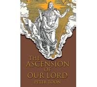 The Ascension of Our Lord