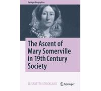 Elisabetta Stri – The Ascent of Mary Somerville in 19th Century Society – Copertina rigida