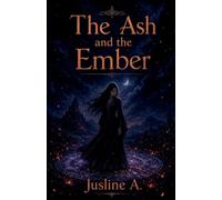 The Ash and the Ember