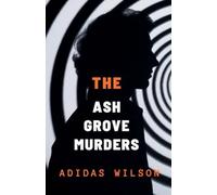 The Ash Grove Murders - DCI Michael Holloway Mystery: 3