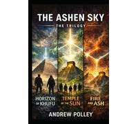The Ashen Sky: The Trilogy