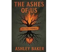 The Ashes of Us