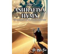 The Ashrafiya Hymn: The Story of the Last Prophet: 5