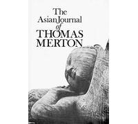 Thomas Merton The Asian Journal of Thomas Merton (Tascabile)
