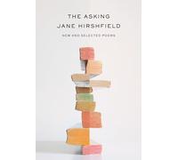 Jane Hirshfield The Asking (Copertina rigida)