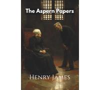 The Aspern Papers (Annotated)