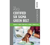 The ASQ Certified Six Sigma Green Belt Handbook (Copertina rigida)