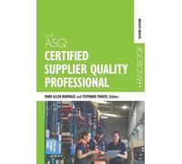 The ASQ Certified Supplier Quality Professional Handbook (Copertina rigida)