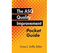 Grace L Duffy The ASQ Quality Improvement Pocket Guide (Tascabile)