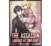 The Assassin Laughs at Twilight Vol.1