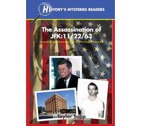 The Assassination of JFK: 11/22/63: 1