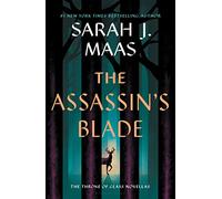 Sarah J. Maas The Assassin's Blade (Copertina rigida) Throne of Glass