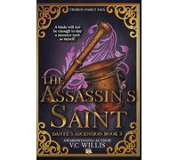 The Assassin's Saint: 3