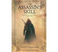 The Assassin's Skill: Assassin Without a Name Book Four