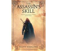 The Assassin's Skill: Assassin Without a Name Book Four