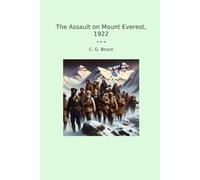 The Assault on Mount Everest, 1922