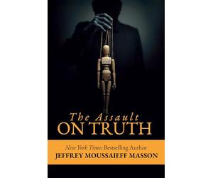 The Assault on Truth