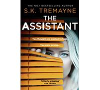 The Assistant: The most gripping and original psychological thriller of 2021 from the number 1 Sunday Times bestseller