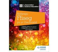 The Association Addysgu Ffiseg yn yr Uwchradd (Teaching Secondary Ph (Tascabile)