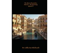 The Åsten Chronicles: Asterys - the Knowing (Book 2)
