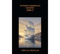 The Åsten Chronicles: StarTide (Book 7)