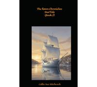 The Åsten Chronicles: StarTide (Book 7)