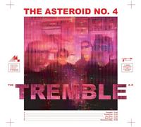 The Asteroid No.4 Tremble (Vinyl LP) 12" Album (Gatefold Cover)