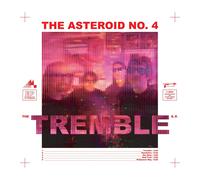 The Asteroid No.4 Tremble (CD)