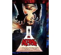 The Astral Factor