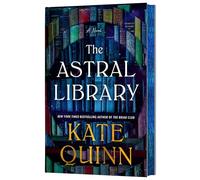 The Astral Library: A Novel