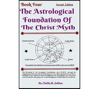 The Astrological Foundation of the Christ Myth
