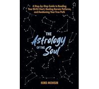 The Astrology of the Soul