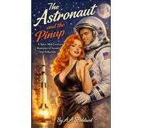 The Astronaut and the Pinup