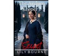 The Asylum Keeper's Secret