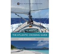 Jane Russell The Atlantic Crossing Guide 7th edition (Copertina rigida)