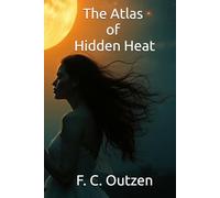 The Atlas of Hidden Heat