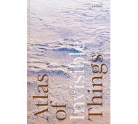 The Atlas of Invisible Things