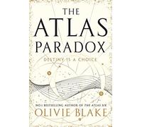 The Atlas Paradox: The incredible sequel to international bestseller The Atlas Six