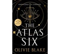 The Atlas Six (Atlas) by Blake, Olivie