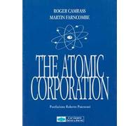 The Atomic Corporation. Proposte per uscire dalla crisi