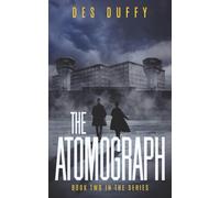 The Atomograph: Book 2 of the Lawman Series: A Time Travel Thriller