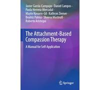 The Attachment-Based Compassion Therapy: A Manual for Self-Application